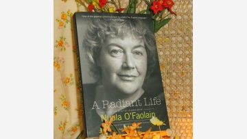Nuala O'Faolain: "A Radiant Life" - Quality Paperback - Free Shipping!