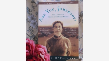 Beloved Irish Author Nuala O'Faolain: "Are You Somebody?" - Free Shipping!